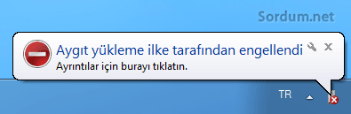 Aygıt yüklemesi engellendi mesajı Aygıt yüklemesi engellendi mesajı