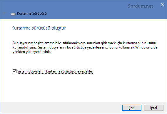 Windows10 kkurtarma sürücüsü oluştur