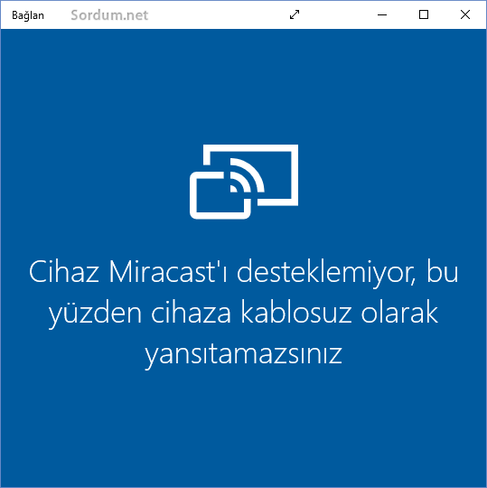 Miracast desteği kontrolü