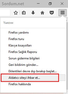 firefoxta aldatıcı site ihbar et