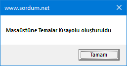 Vbs ile temalar kısayolu