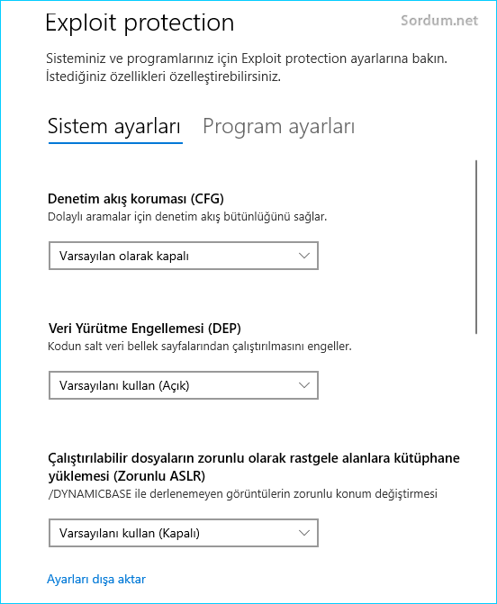 Exploit protection ayaları açık