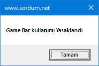 Game bar kullanımı yasaklandı