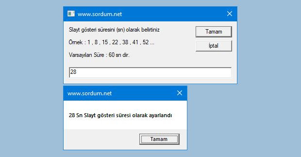 Slayt Gösteri süresi 1 Dk nın altında olsun