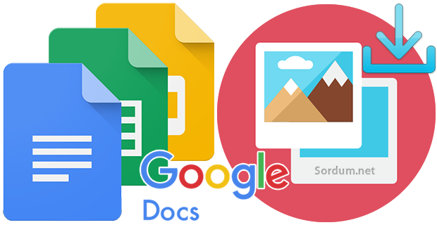 Google Docs tan resim nasıl indirilir Google Docs tan resim nasıl indirilir
