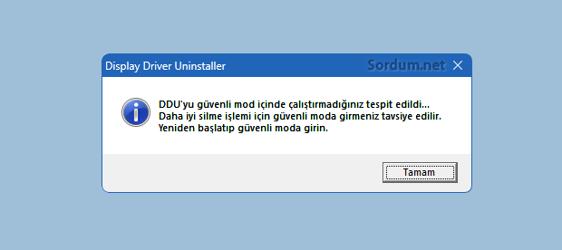 DDU Güvenli MOD uyarısı
