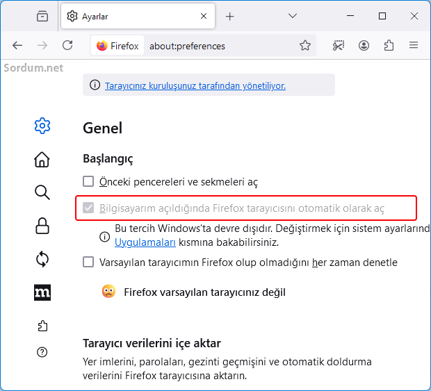 Firefox otomatik başlasın ayarı silik