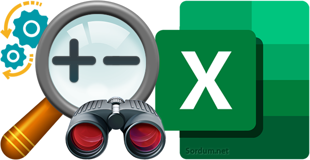 Excel de Yakınlaştırma düzeyi (Zoom) Özelliği