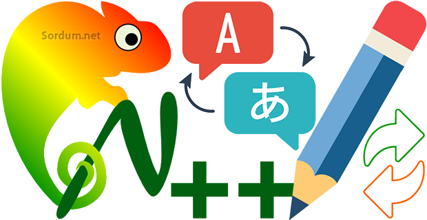 Notepad ++ (Plus) arayüz dili nasıl değiştirilir