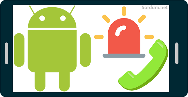 Android te acil arama ayarları Android te acil arama ayarları